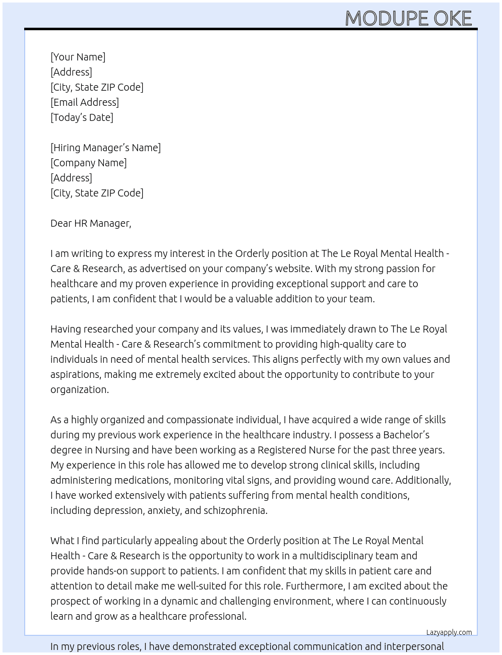 Orderly  At The Le Royal Mental Health - Care & Research  Cover Letter