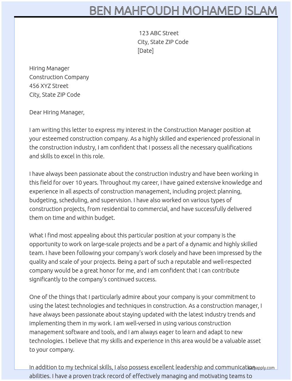 CONSTRUCTION MANAGER At construction company Cover Letter