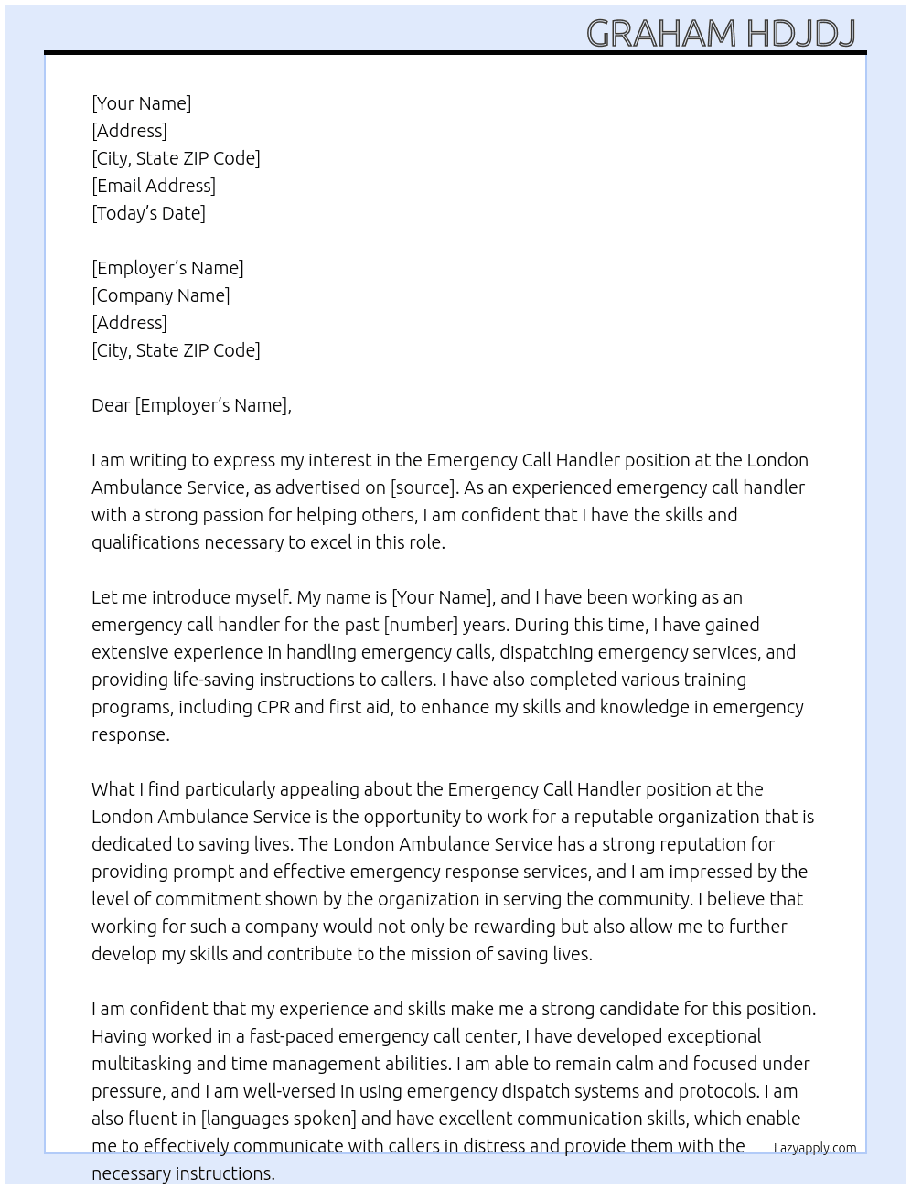 Emergency call handler  At London ambulance service  Cover Letter