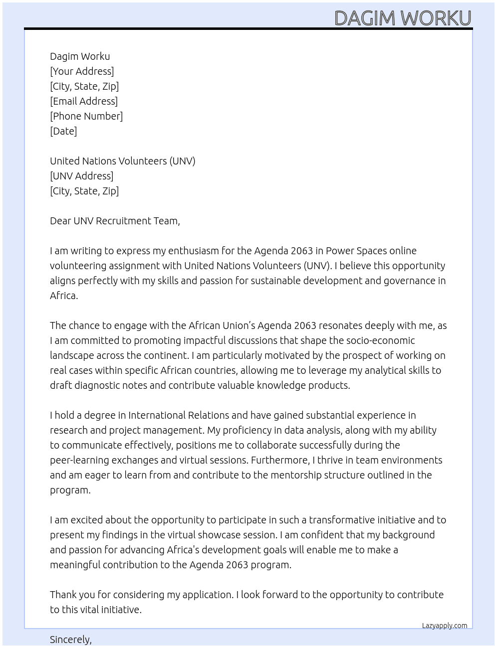 Cover letter for agenda 2063 in power spaces -online volunteering assignments - LazyApply