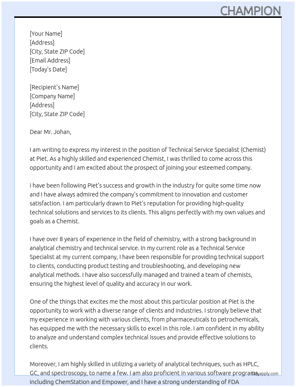 Technical Service Specialist (Chemist)  At Piet Cover Letter