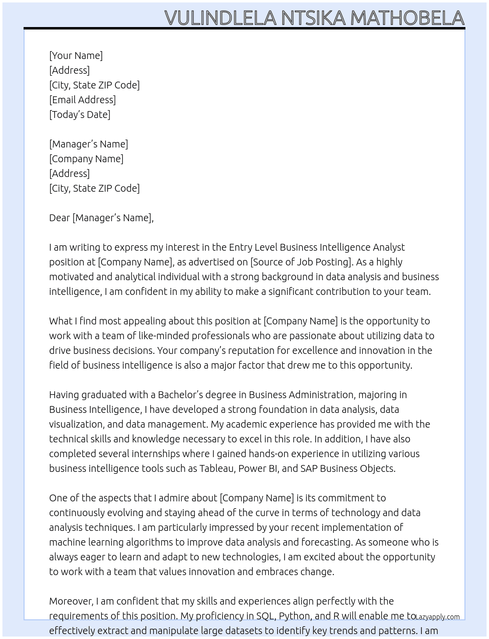 Entry level Business Inteligent analyst At Sacramento Cover Letter