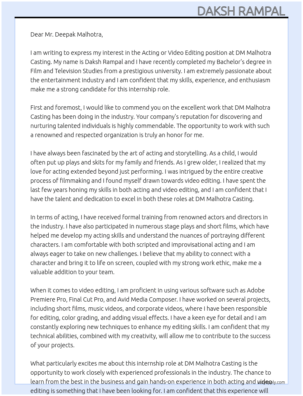 Acting or Video Editing  At DM Malhotra Casting  Cover Letter