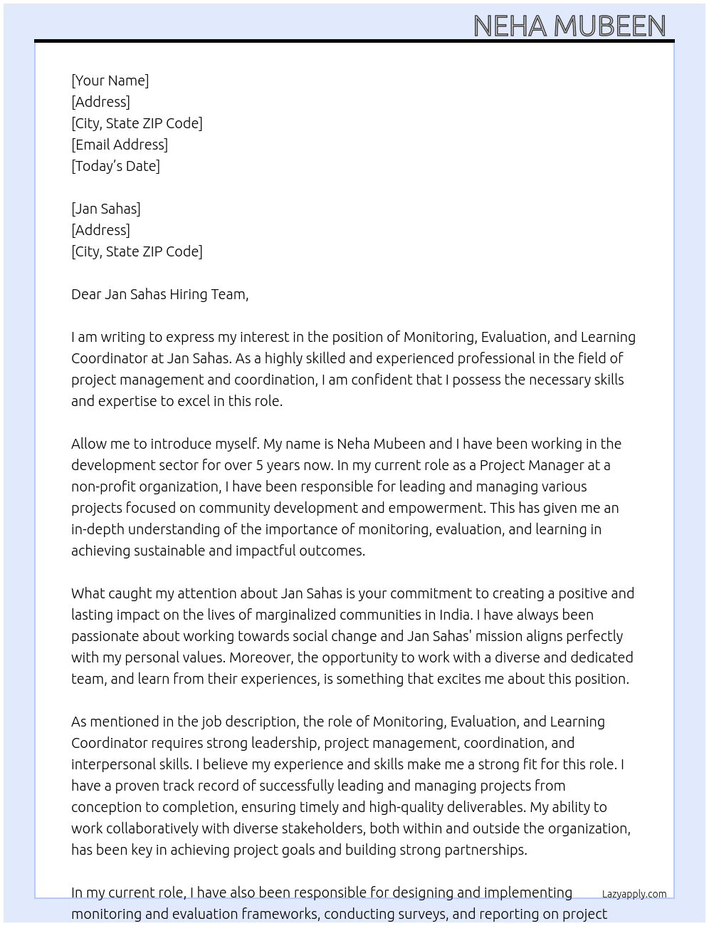 Monitoring evaluation and learning coordinater At Jan sahas Cover Letter