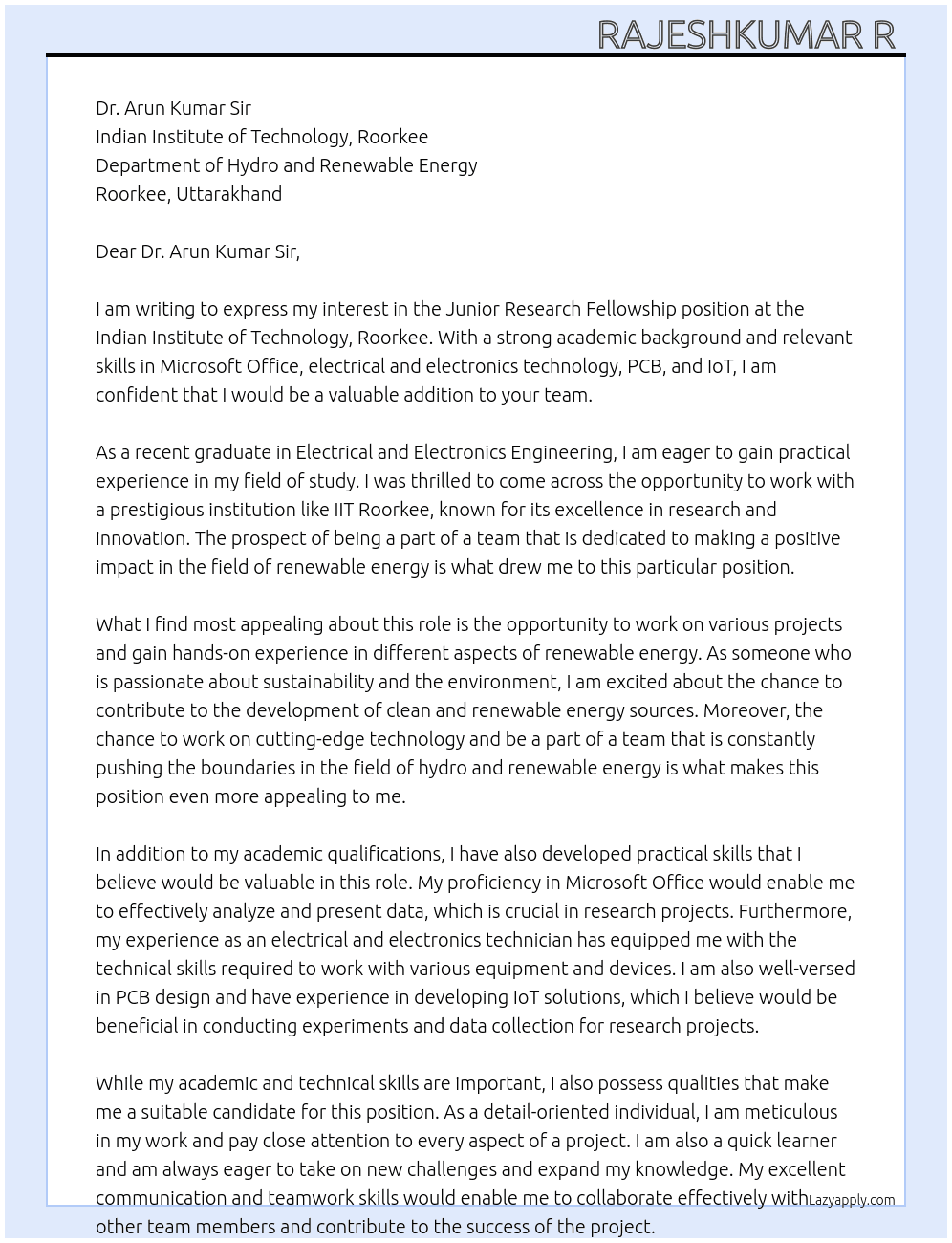 Junior Research fellowship  At INDIAN INSTITUTE OF TECHNOLOGY, ROORKEE DEPARTMENT OF HYDRO AND RENEWABLE ENERGY Cover Letter
