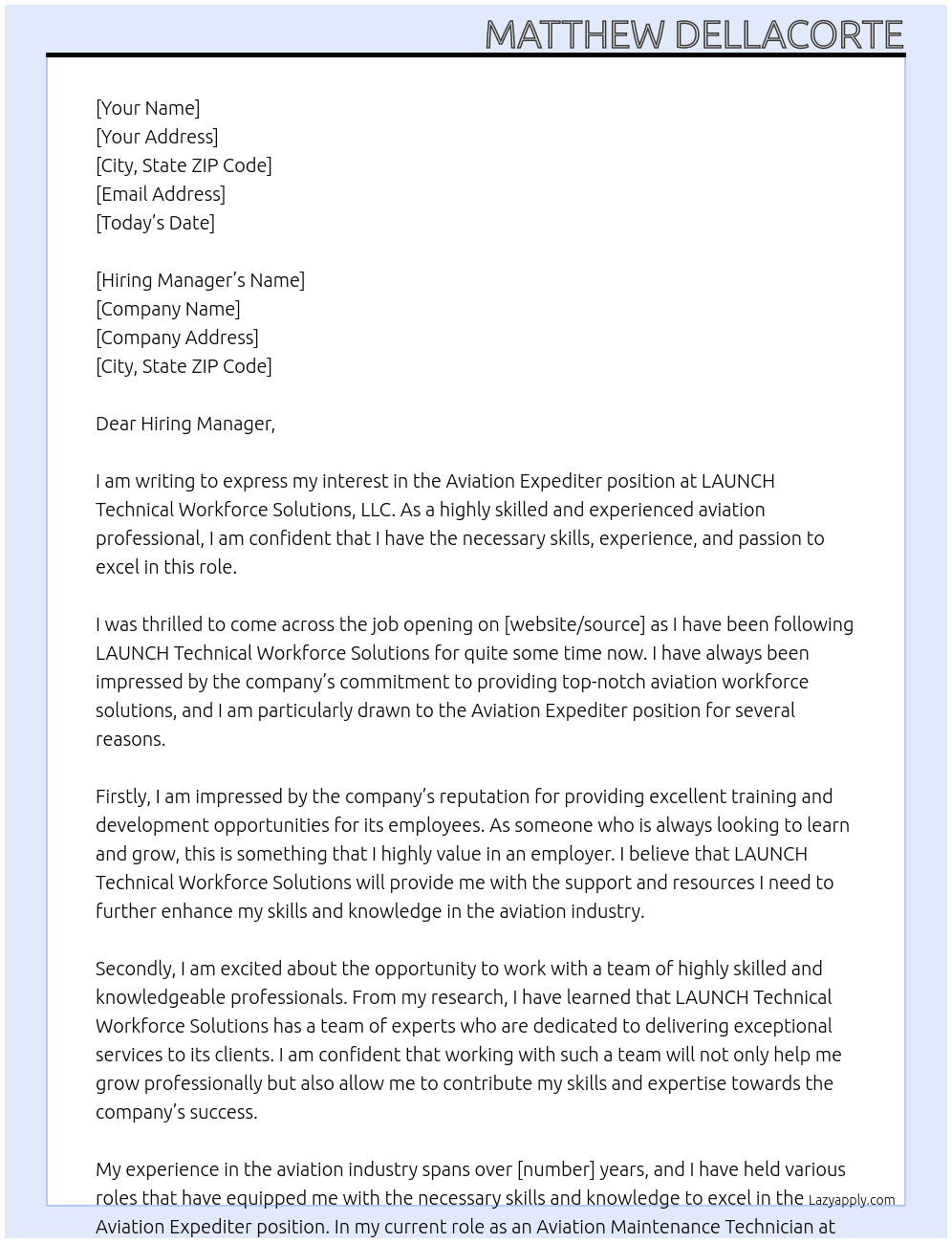 Aviation Expediter  At LAUNCH Technical Workforce Solutions, LLC Cover Letter