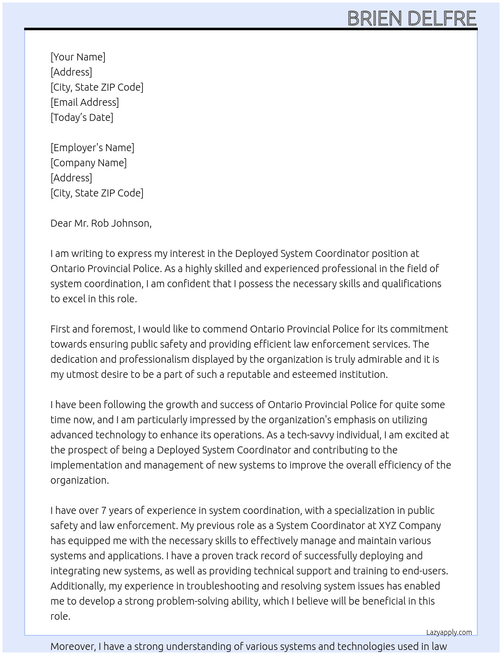 Deployed System Coordinator Position At Ontario Provincial Police Cover Letter