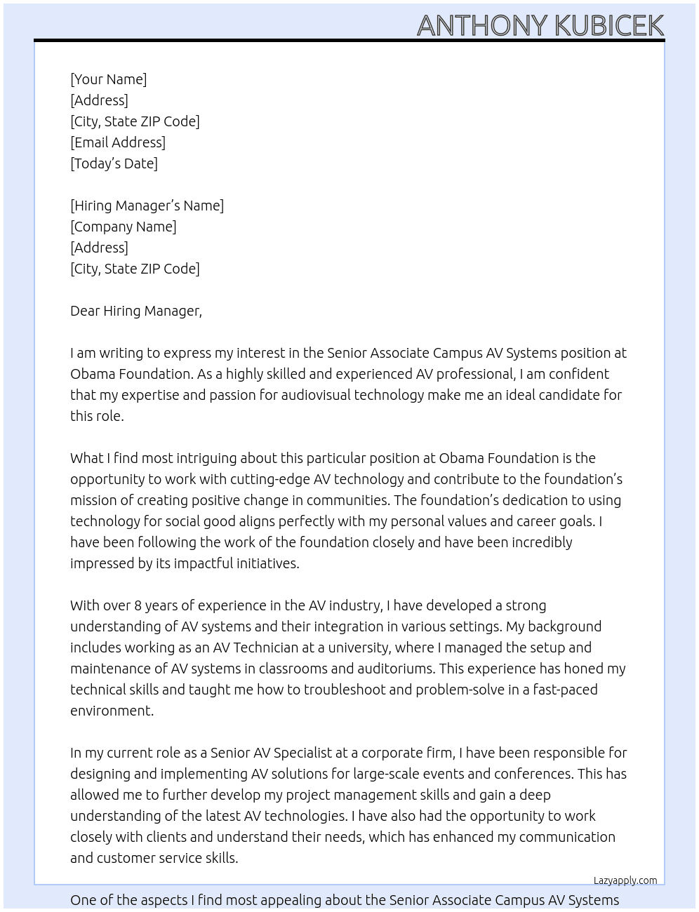 Senior Associate Campus AV Systems At Obama Foundation Cover Letter