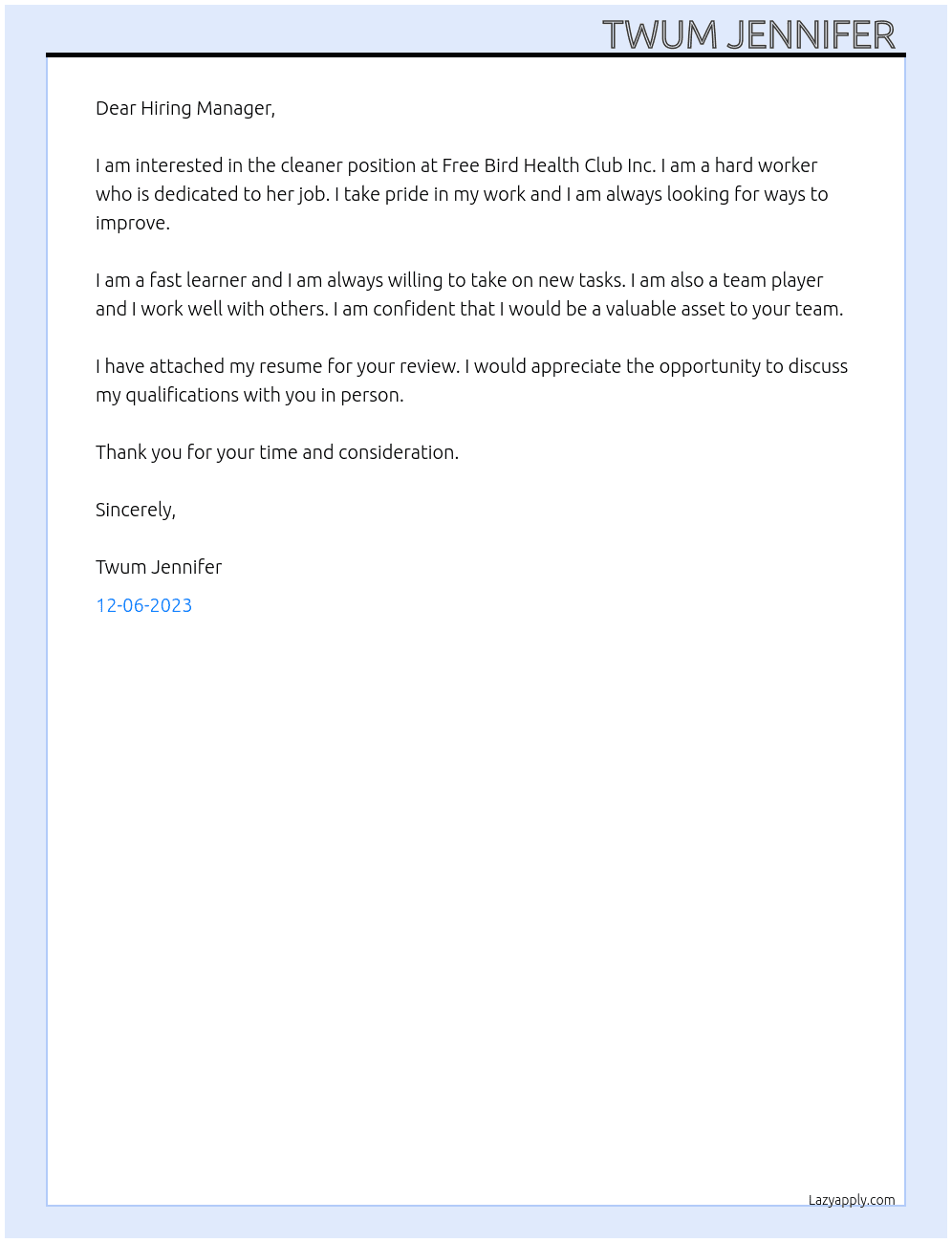 cleaner  At Free Bird Health Club Inc. Cover Letter