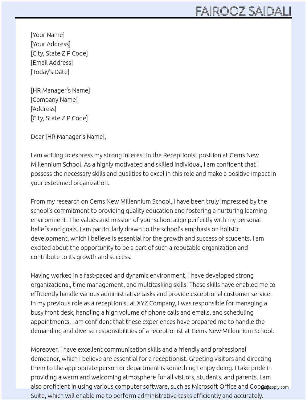 Receptionist  At Gems new millenium school Cover Letter