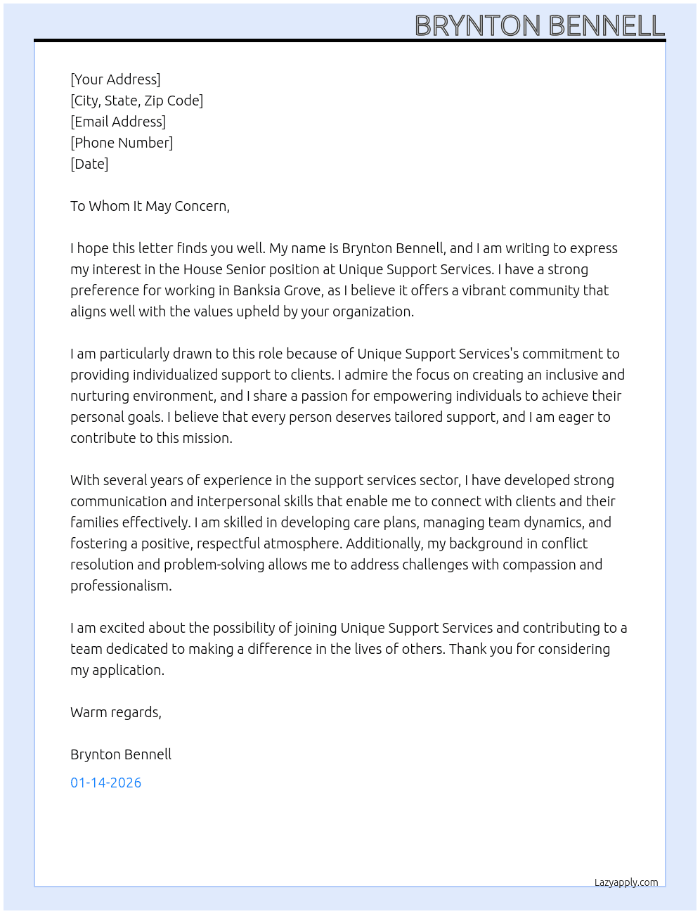 House Senior At Unique Support Services. Cover Letter