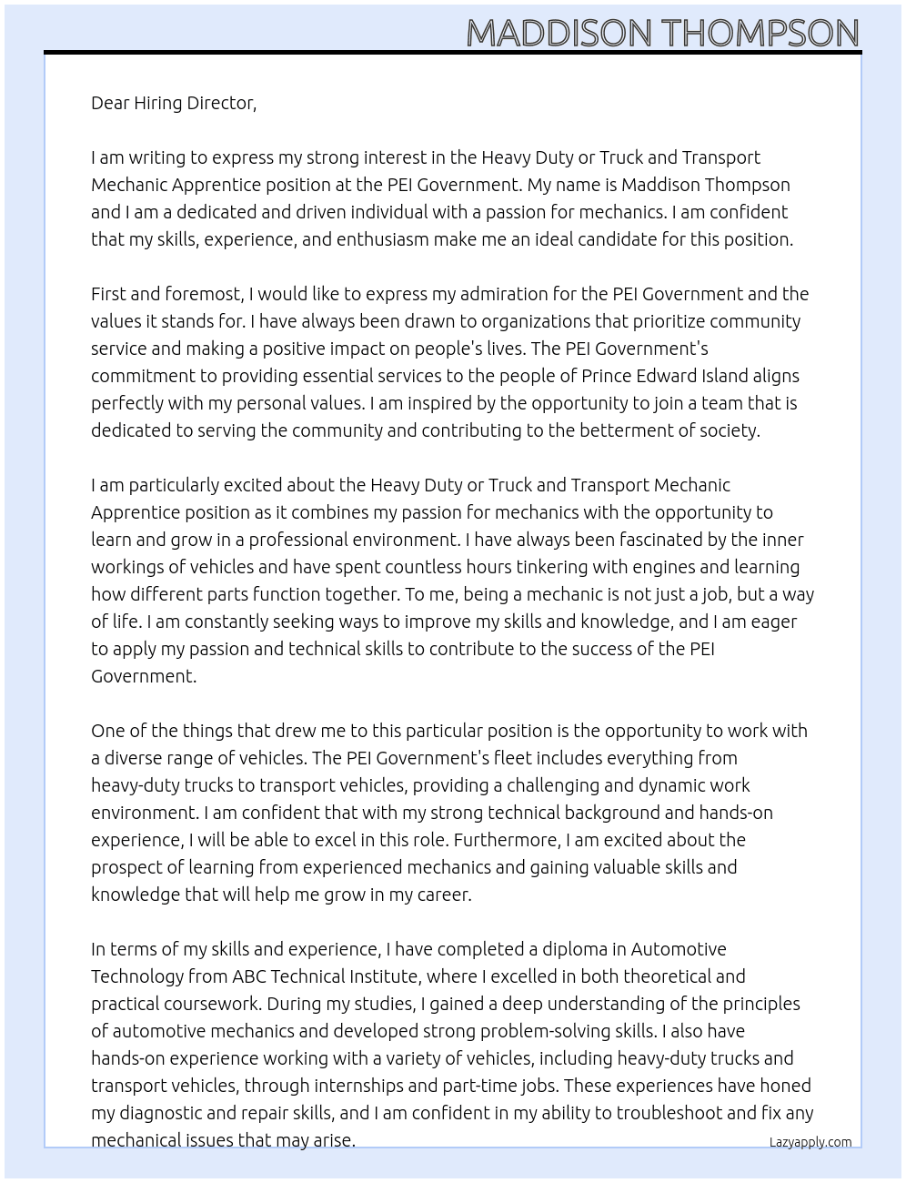 Heavy Duty or Truck and Transport Mechanic Apprentice At PEI Government Cover Letter
