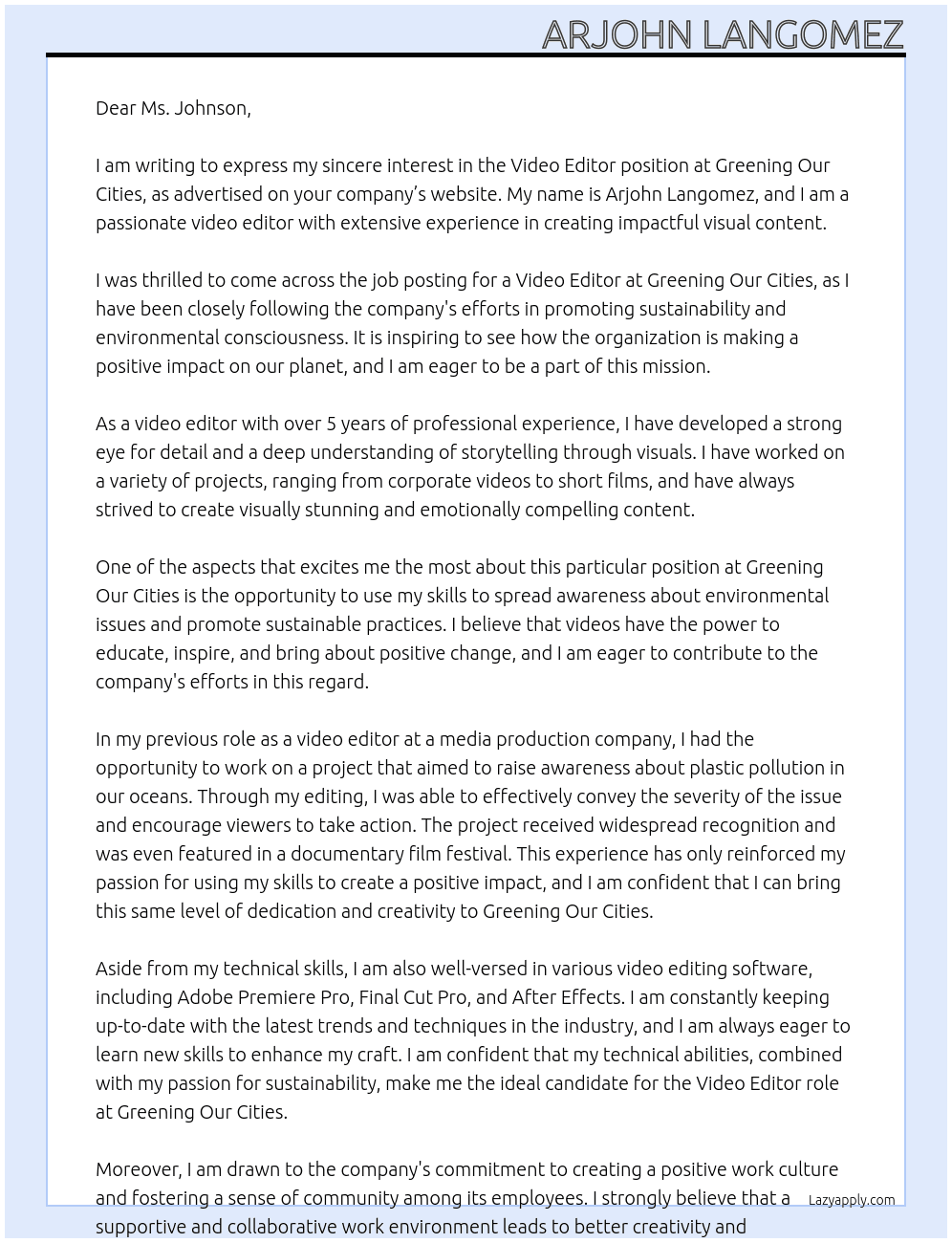 Video editor At Greening Our Cities Cover Letter
