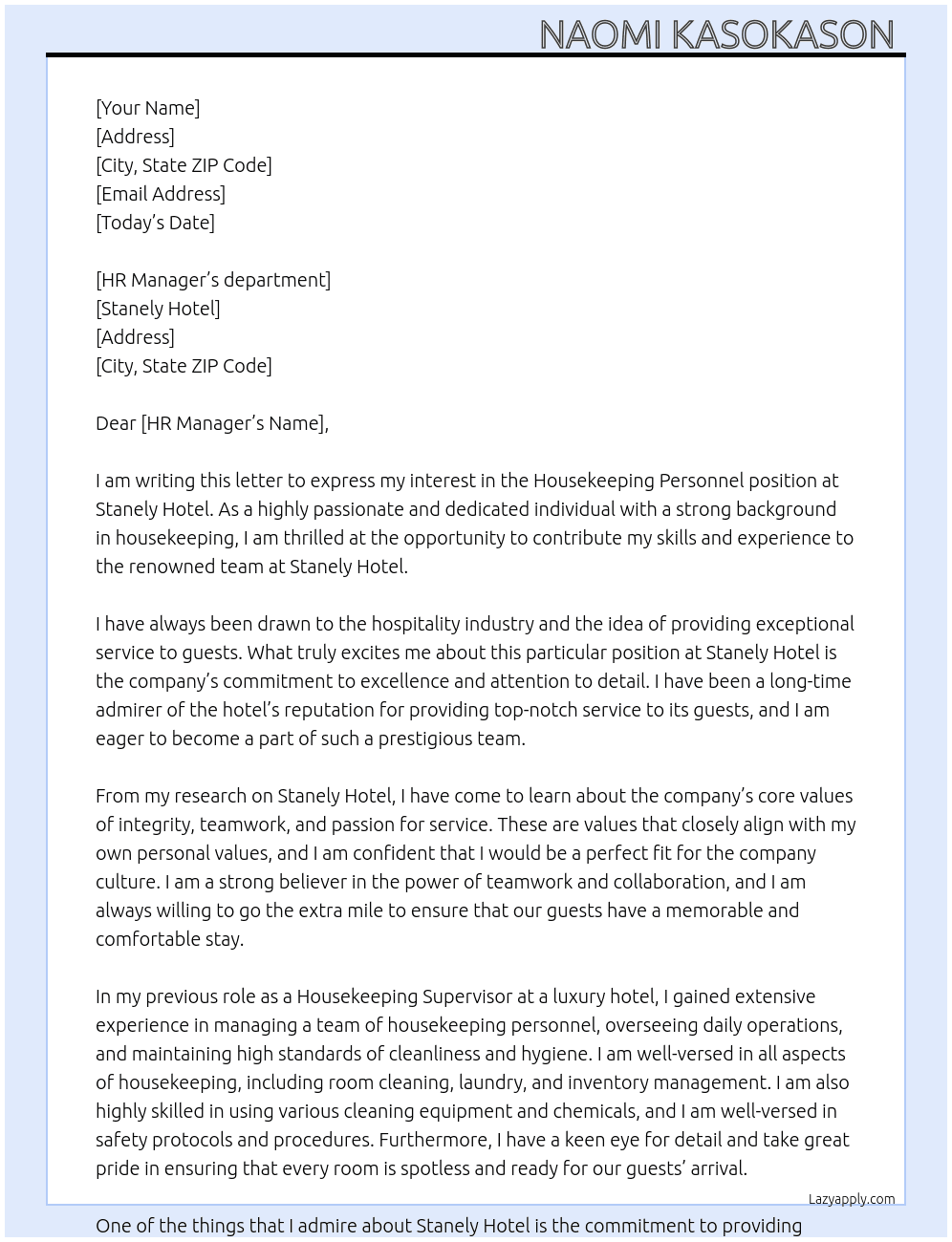 House keeping personnel  At Stanely Hotel  Cover Letter