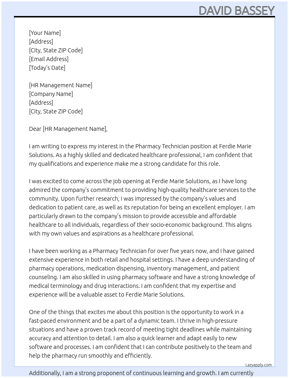 Pharmacy technician  At Ferdie Marie solutions  Cover Letter