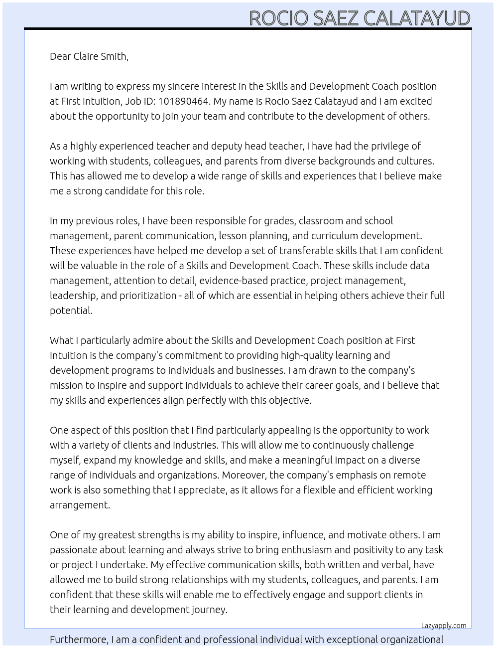 Skills and Development Coach Job ID: 101890464 At First Intuition Cover Letter