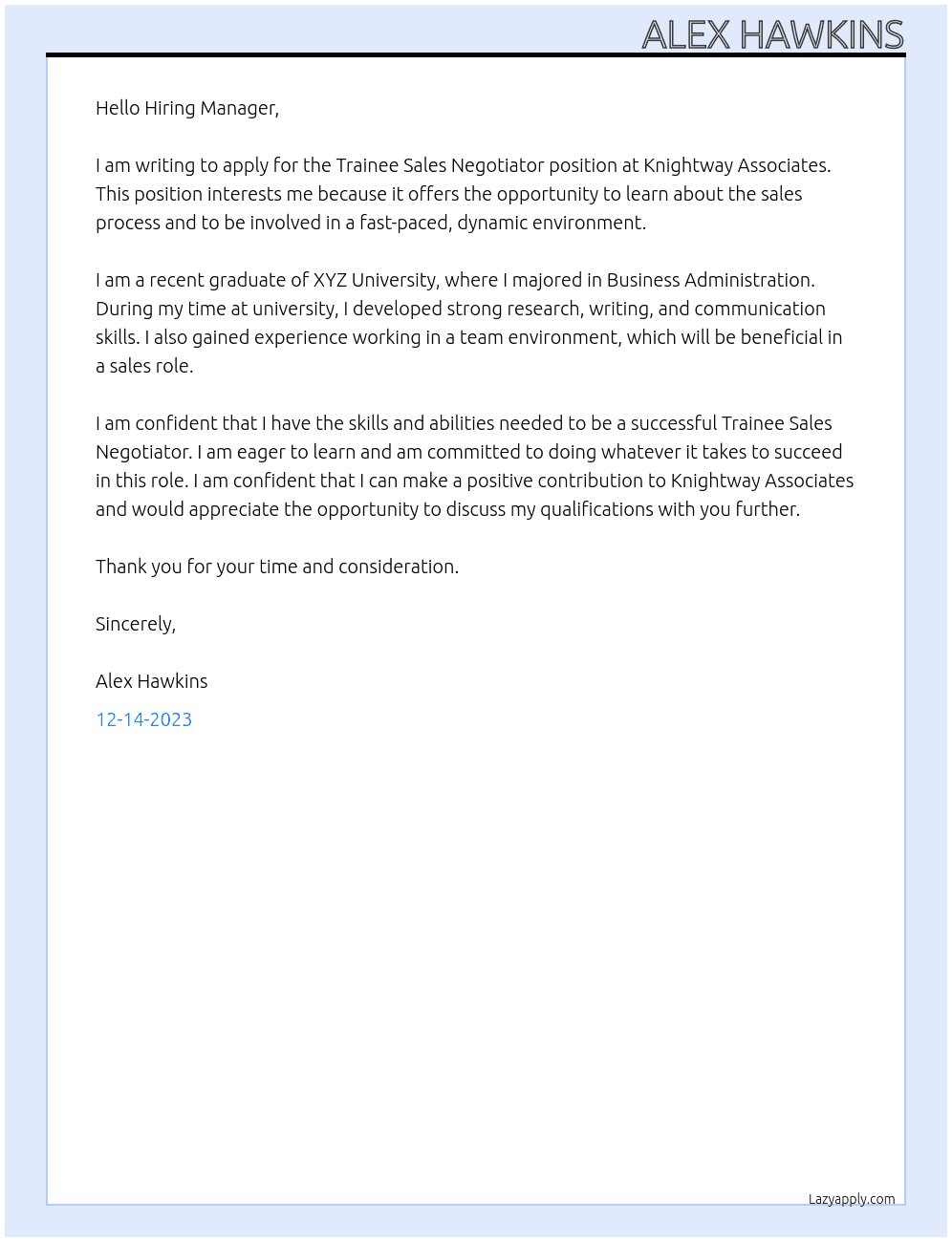 Trainee Sales Negotiator  At Knightway Associates Cover Letter
