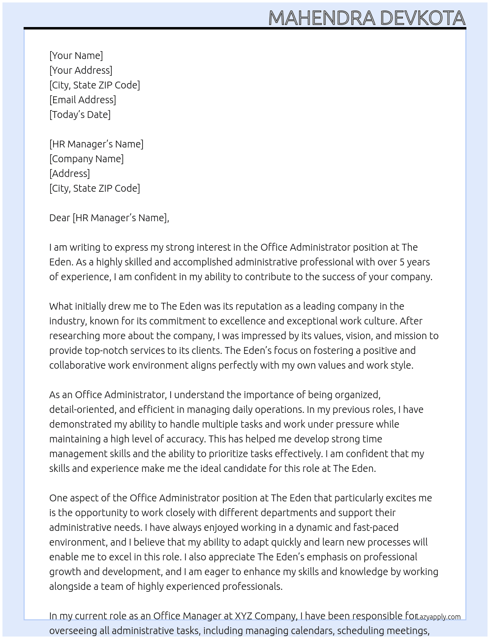 OFFICE ADMINISTRATOR At THE EDEN Cover Letter