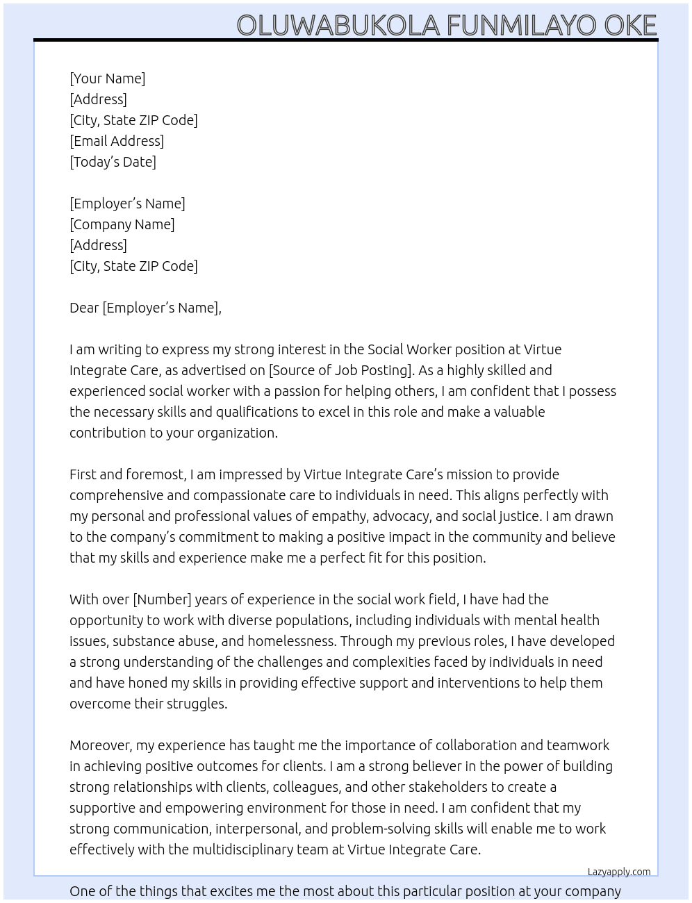 SOCIAL WORKER At VIRTUE INTERGRATE CARE Cover Letter