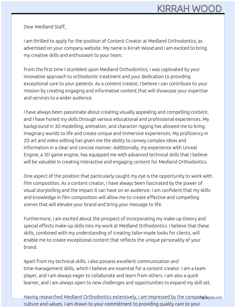 Content Creator  At Medland Orthodontics  Cover Letter