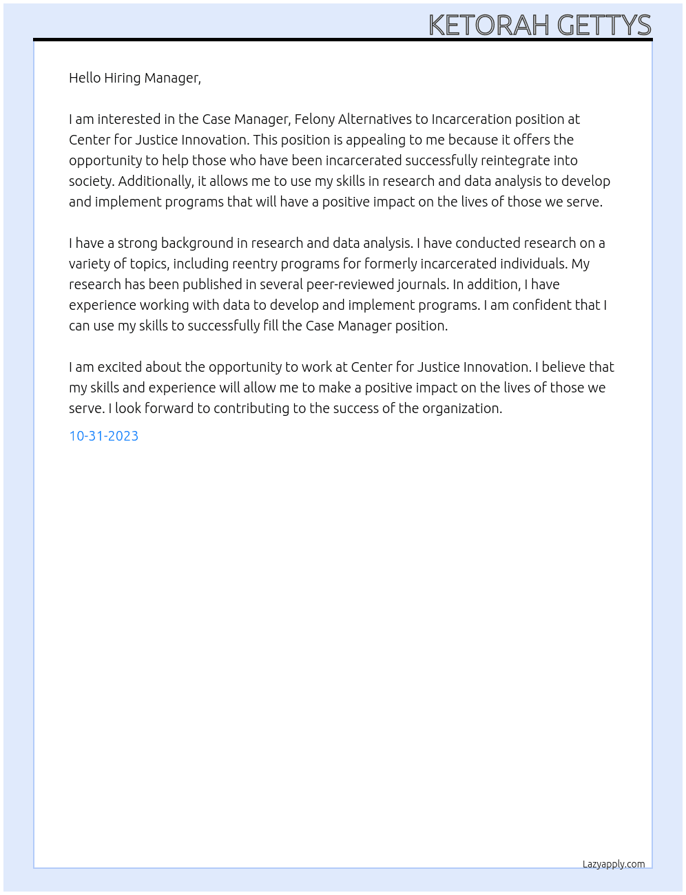 Case Manager, Felony Alternatives to Incarceration At Center for Justice Innovation Cover Letter