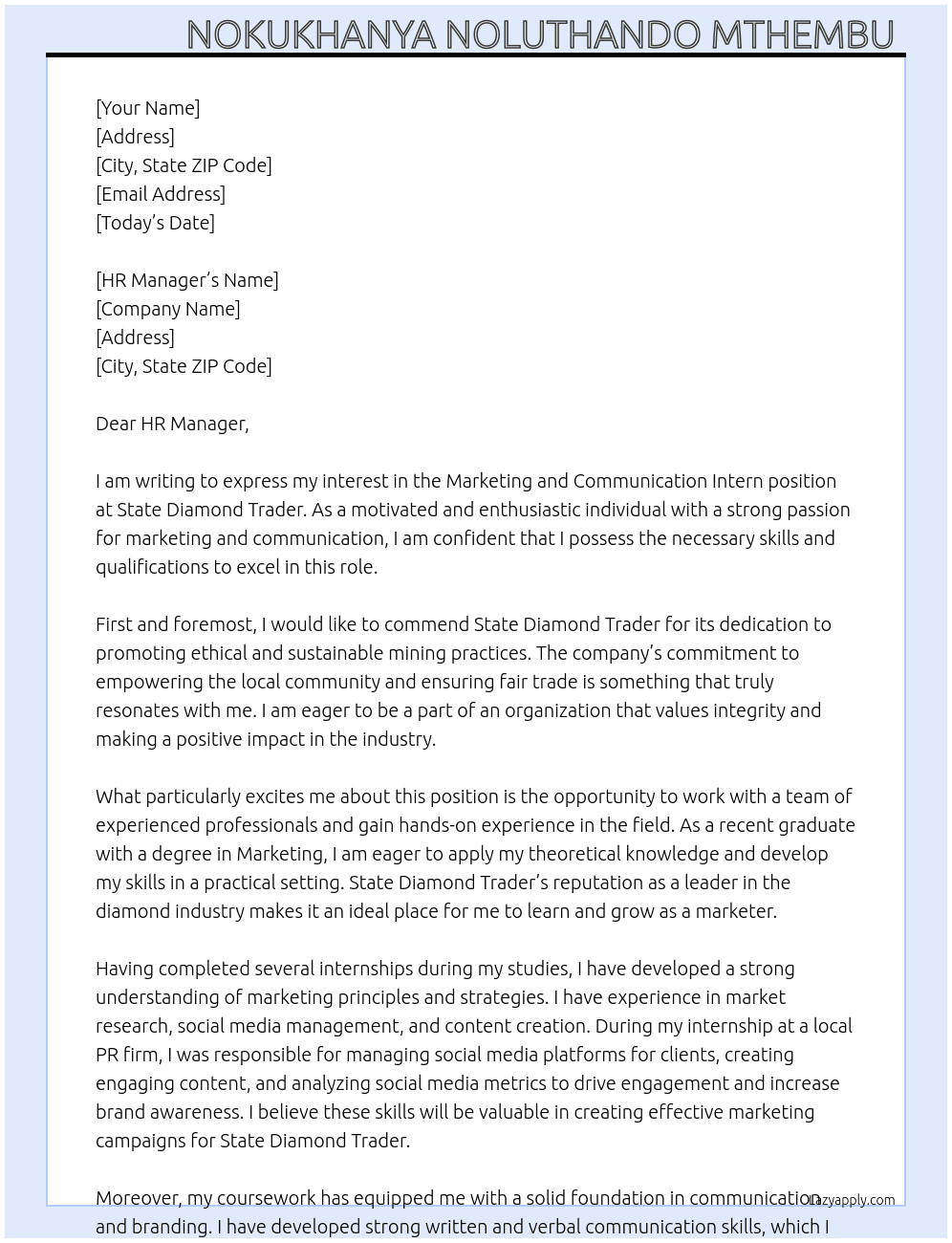 Marketing and Communication Intern At State Diamond Trader Cover Letter