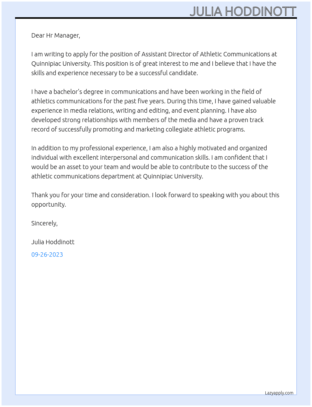 Assistant Director of Athletic Communications  At Quinnipiac University  Cover Letter