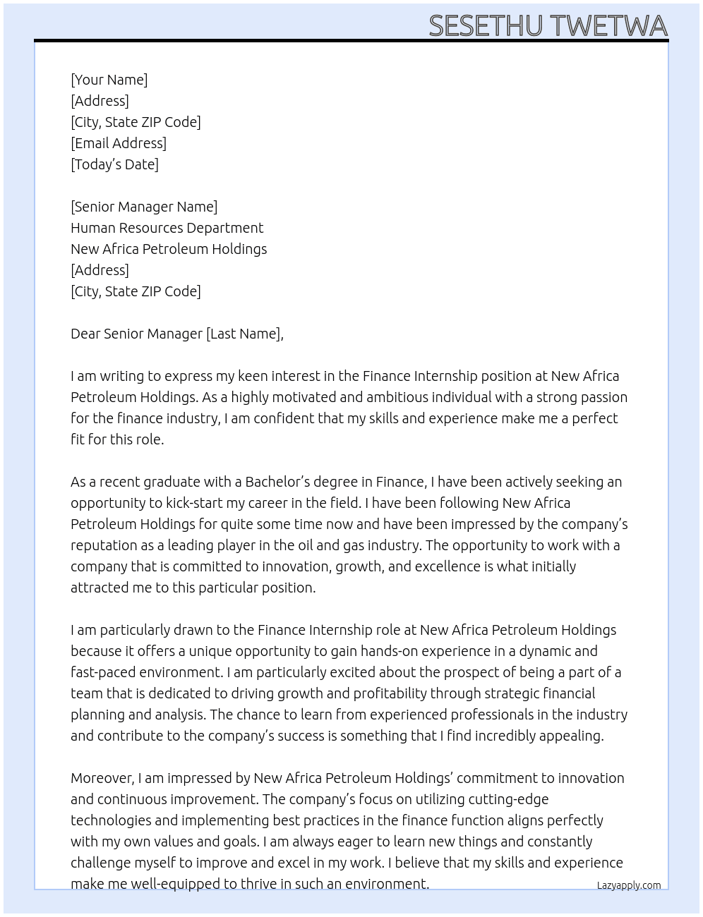 FINACE INTERNSHIP  At NEW AFRICA PETROLEUM HOLDINGS Cover Letter