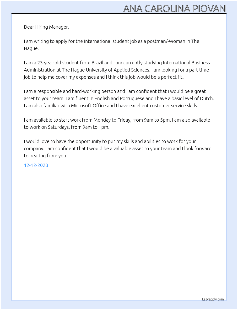 International student job as a postman/-Woman in The Hague At Going Abroad Cover Letter