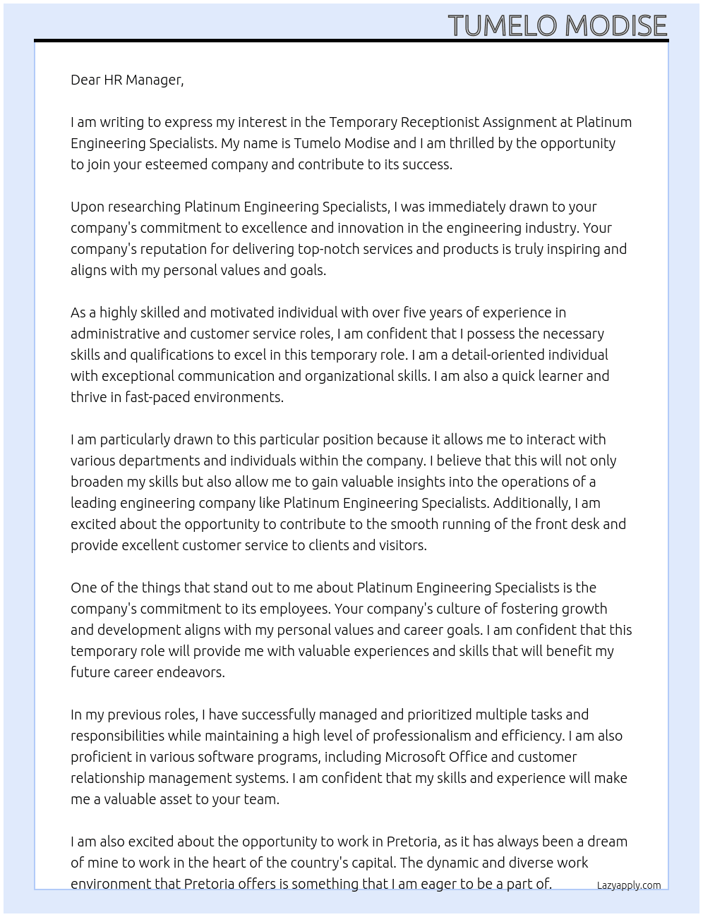 Temporary Receptionist Assignment At Platinum Engineering Specialists  Cover Letter