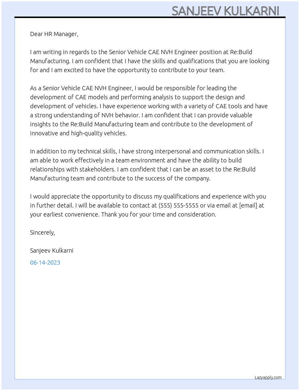 Senior Vehicle CAE NVH Engineer At Re:Build Manufacturing Cover Letter