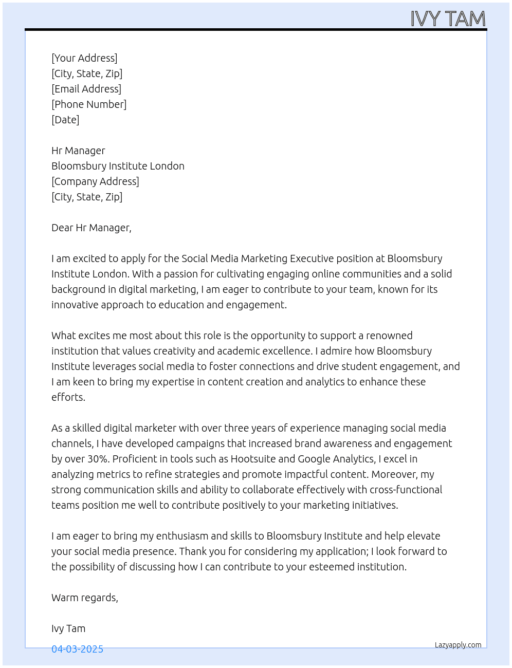 Social Media Marketing Executive At Bloomsbury Institute London Cover Letter