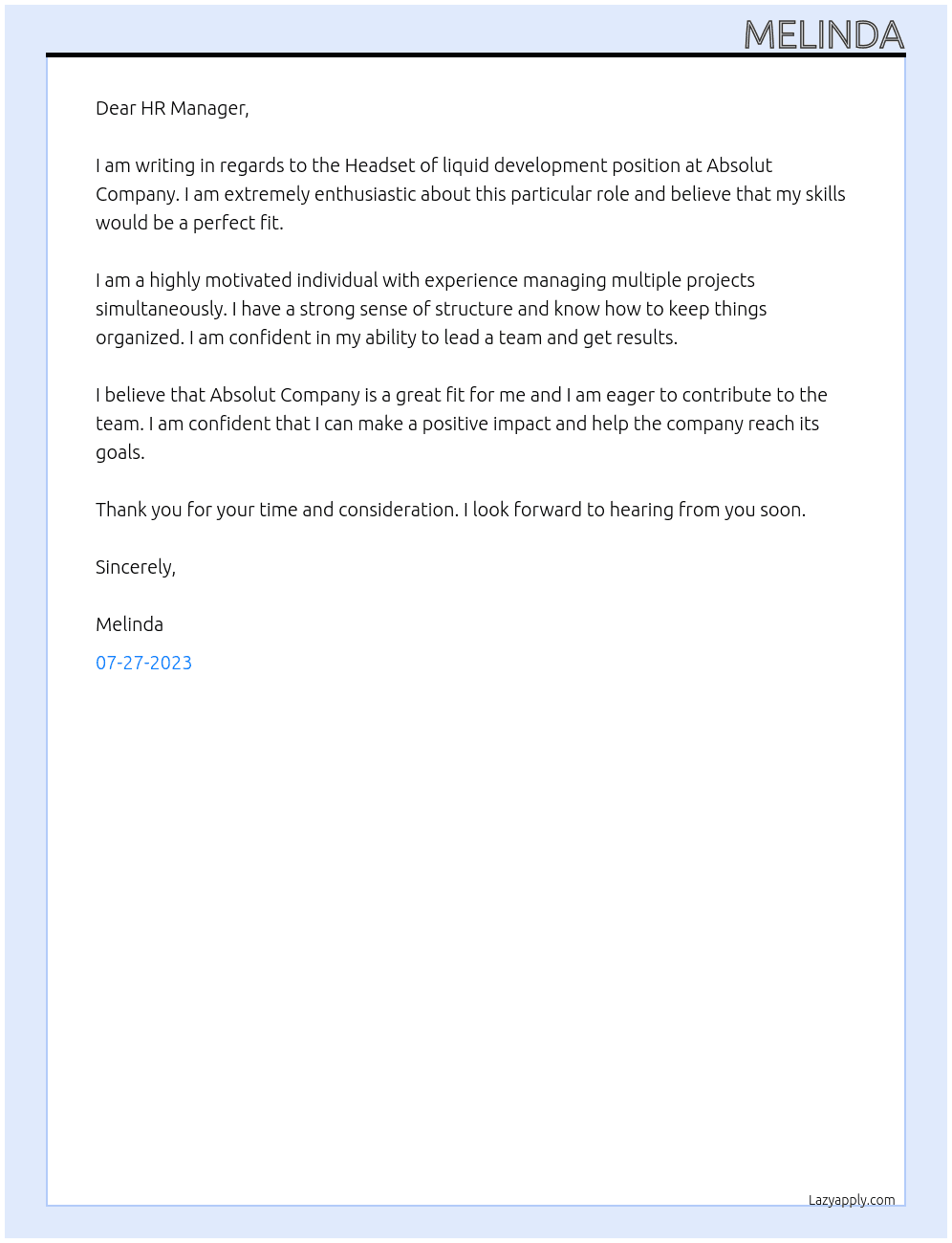 Headset of liquid development  At Absolut company Cover Letter
