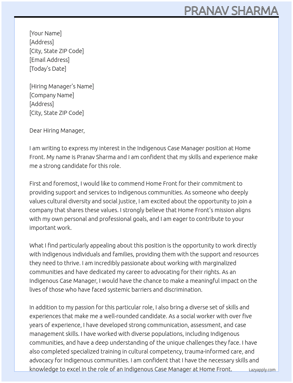 Indigenous case manager  At Home front Cover Letter