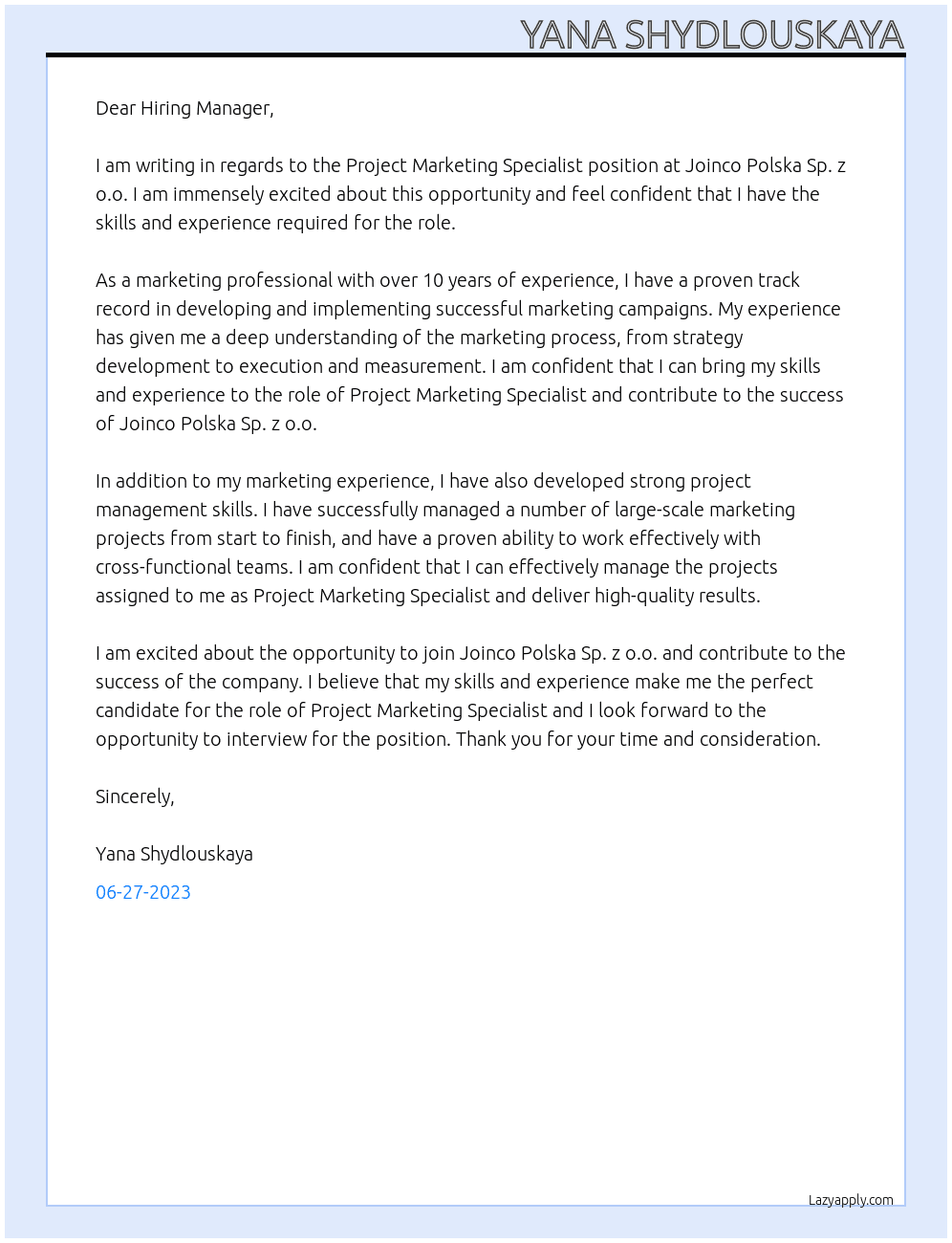 Project Marketing Specialist At Joinco Polska Sp. z o.o. Cover Letter