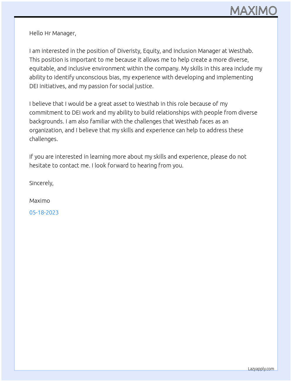 Diveristy, Equity, and Inclusion Manager  At Westhab Cover Letter