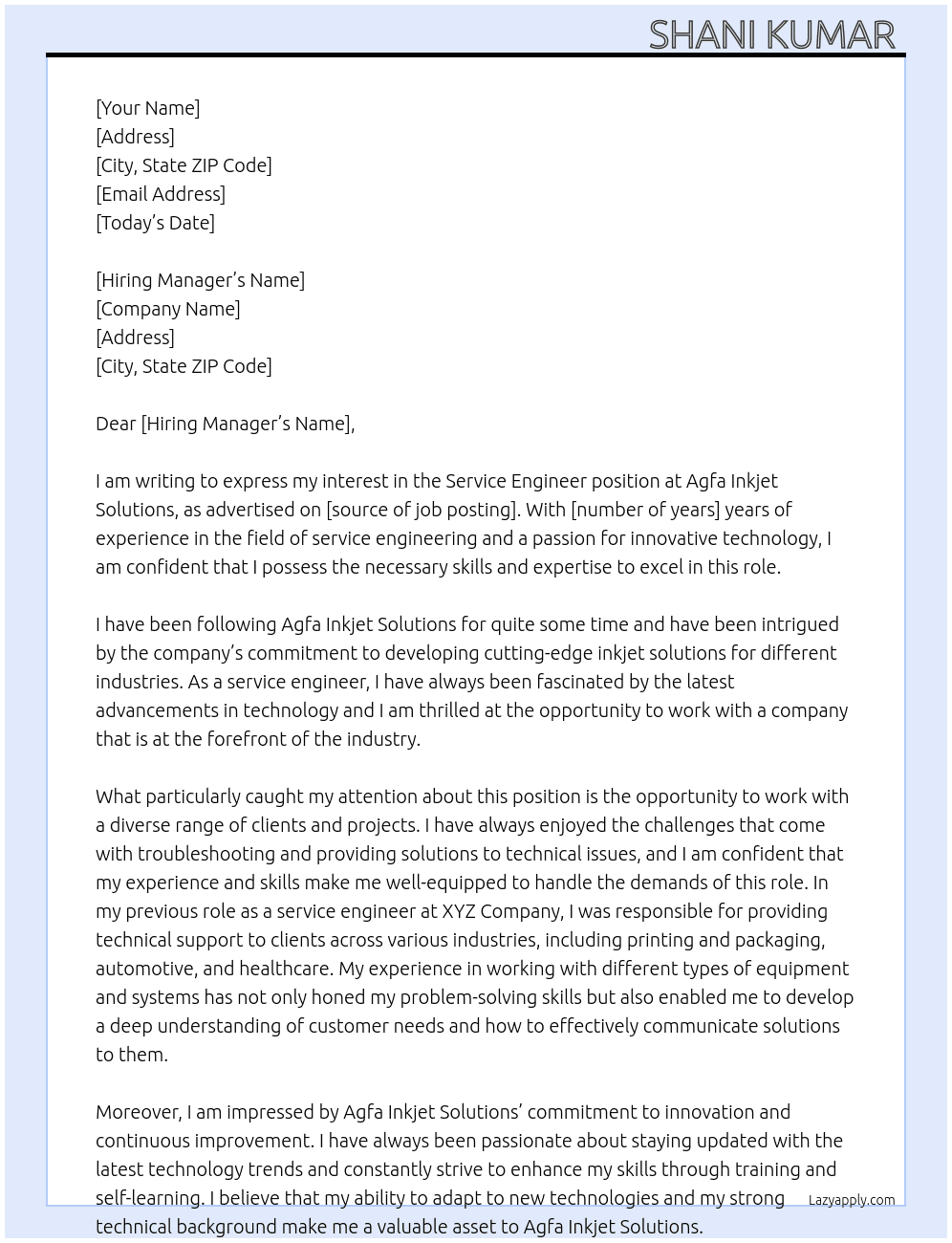 Service Engineer  At Agfa Inkjet Solutions  Cover Letter