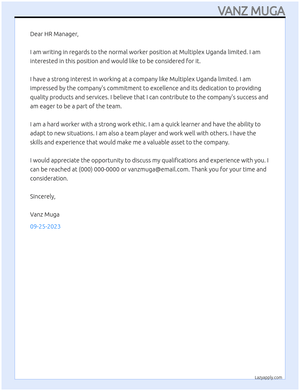 Normal worker At Multiplex Uganda limited  Cover Letter
