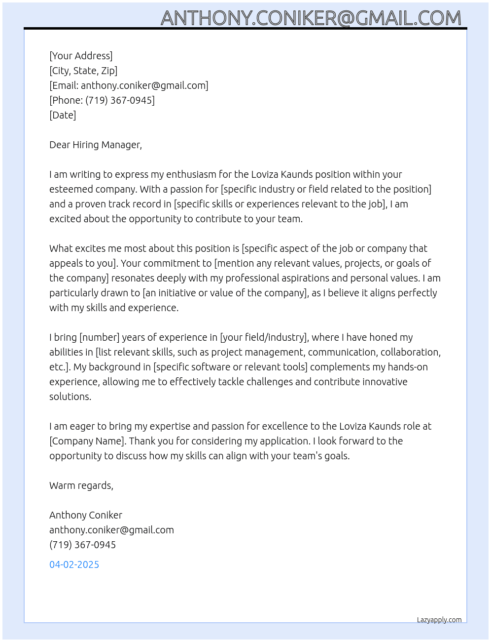 Cover letter for loviza kaunds - LazyApply