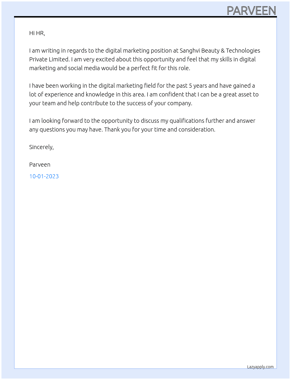 digital marketing At Sanghvi Beauty & Technologies Private Limited Cover Letter