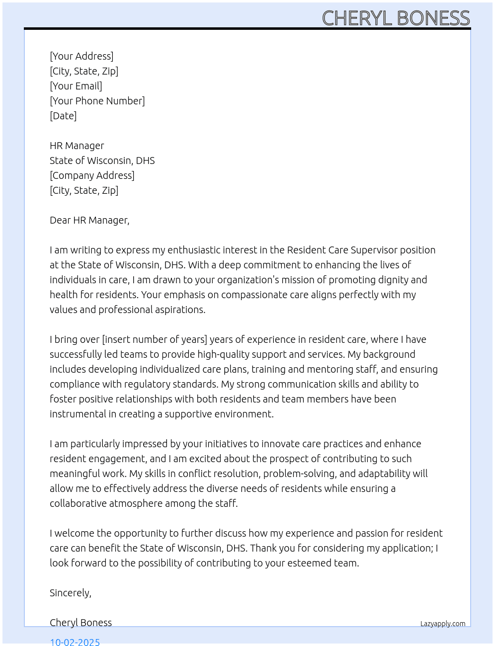 Resident Care Supervisor At State of Wisconsin, DHS Cover Letter