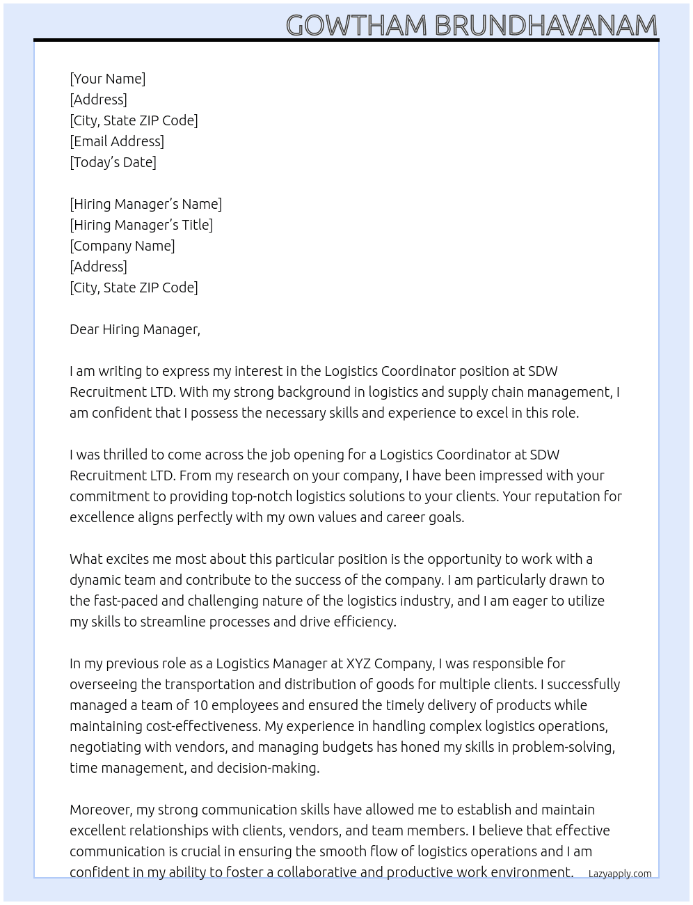 Logistics Coordinator At SDW Recruitment LTD Cover Letter