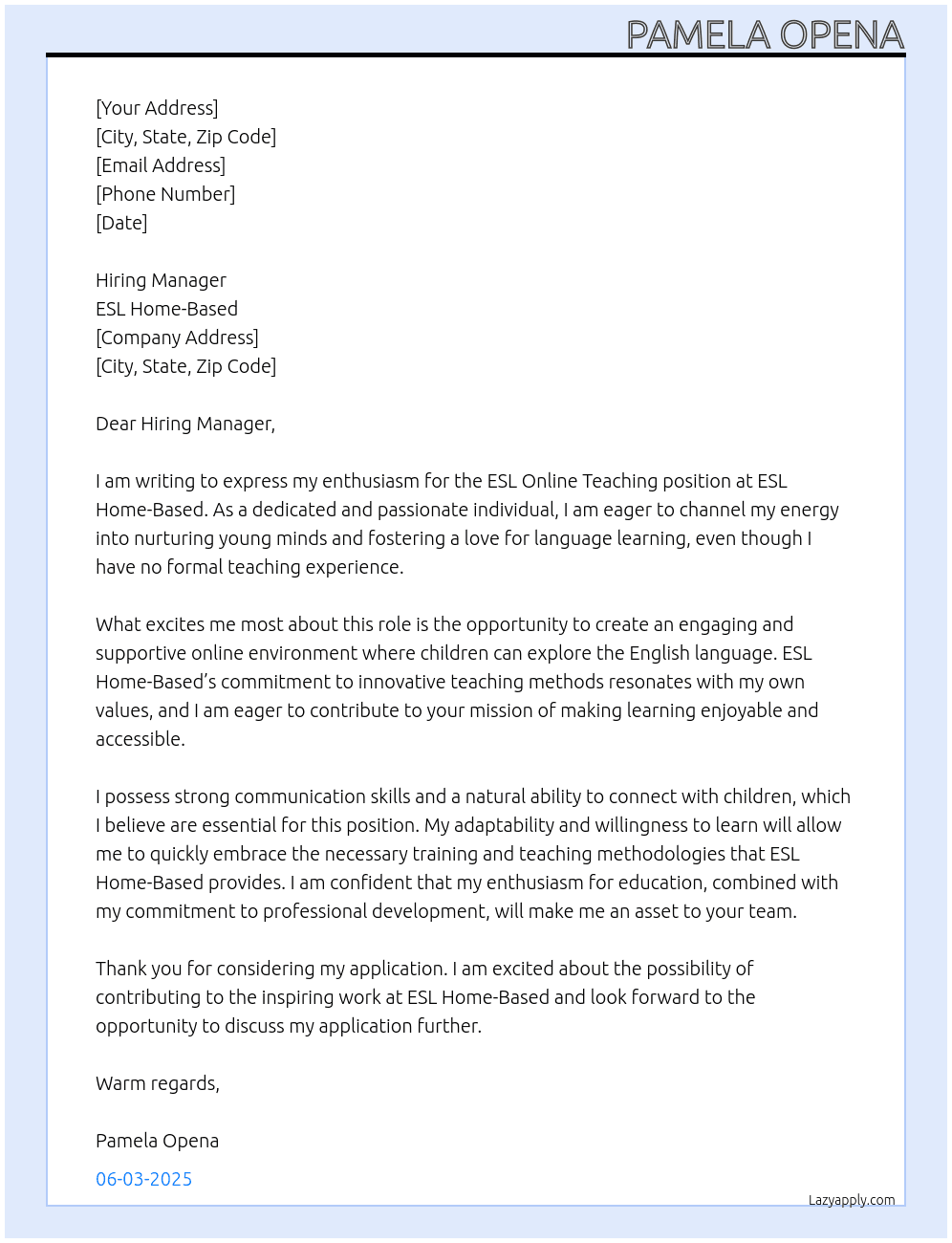 ESL Online Teaching No Experience but willing to undergo training to teach kids At ESL home-based Cover Letter