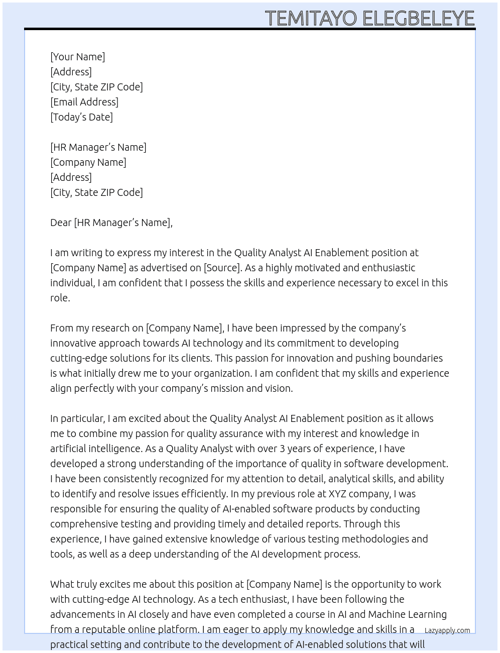 Quality Analyst AI Enablement At Invisibletechnologies Cover Letter
