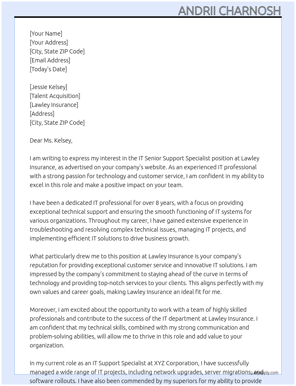 IT Senior Support Specialist At Lawley Insurance Cover Letter