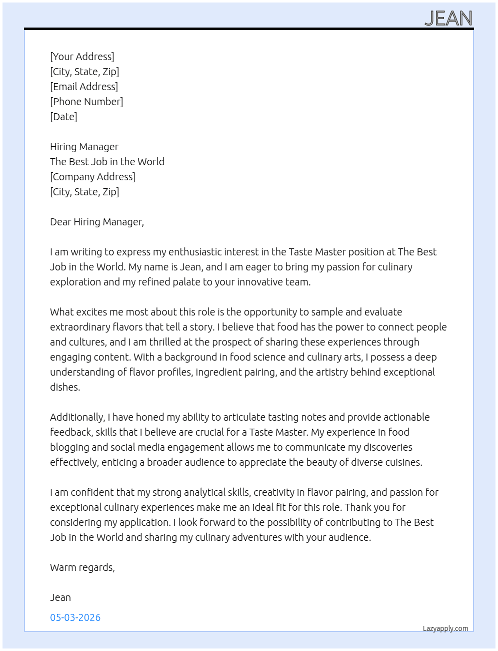 Taste master  At The best job in the world  Cover Letter