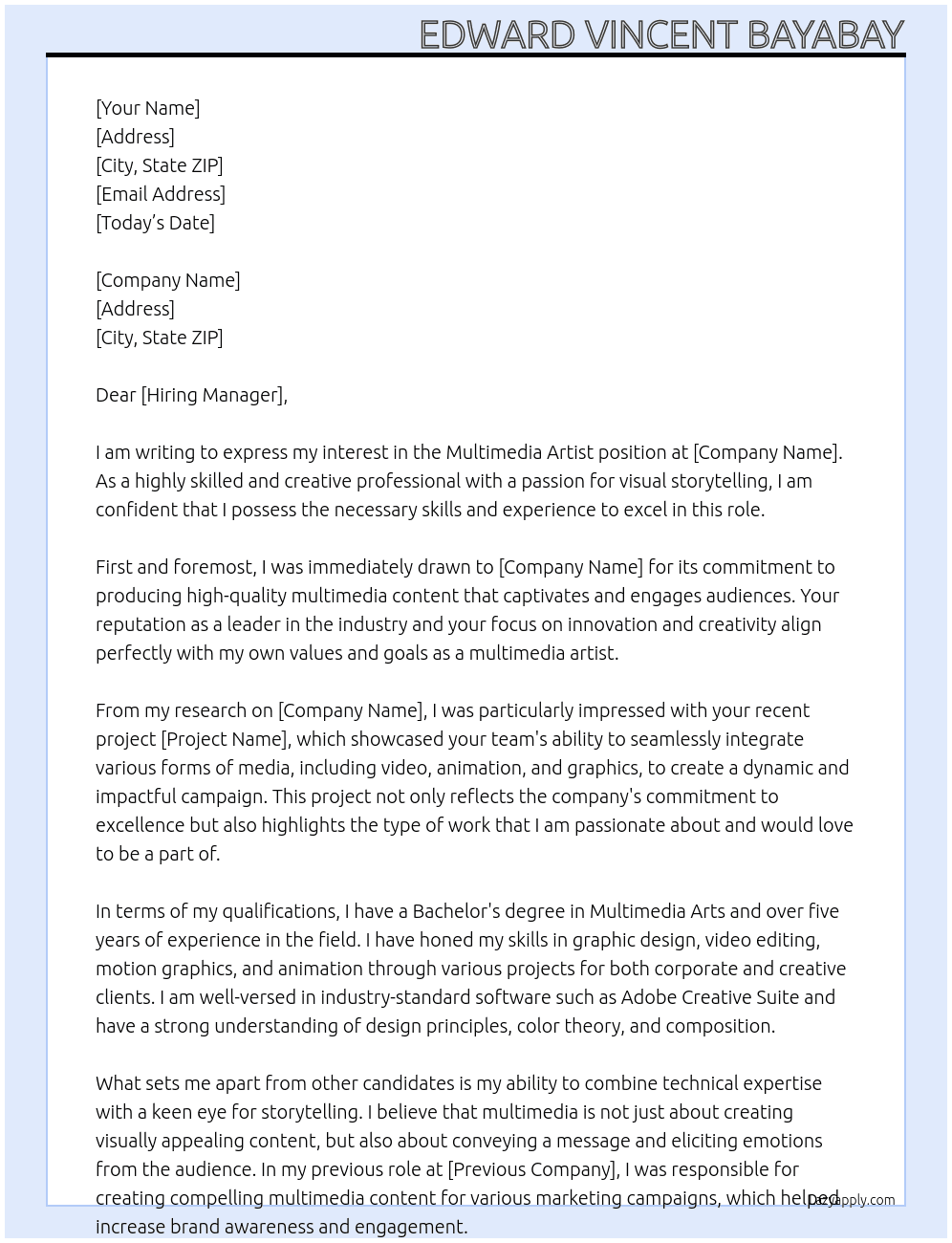 Multimedia Artist At megalivehrassistant@gmail.com Cover Letter