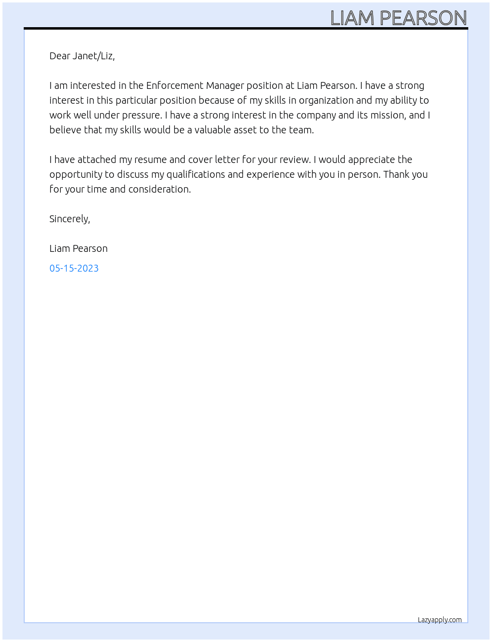Enforcement Manager At Liam Pearson Cover Letter