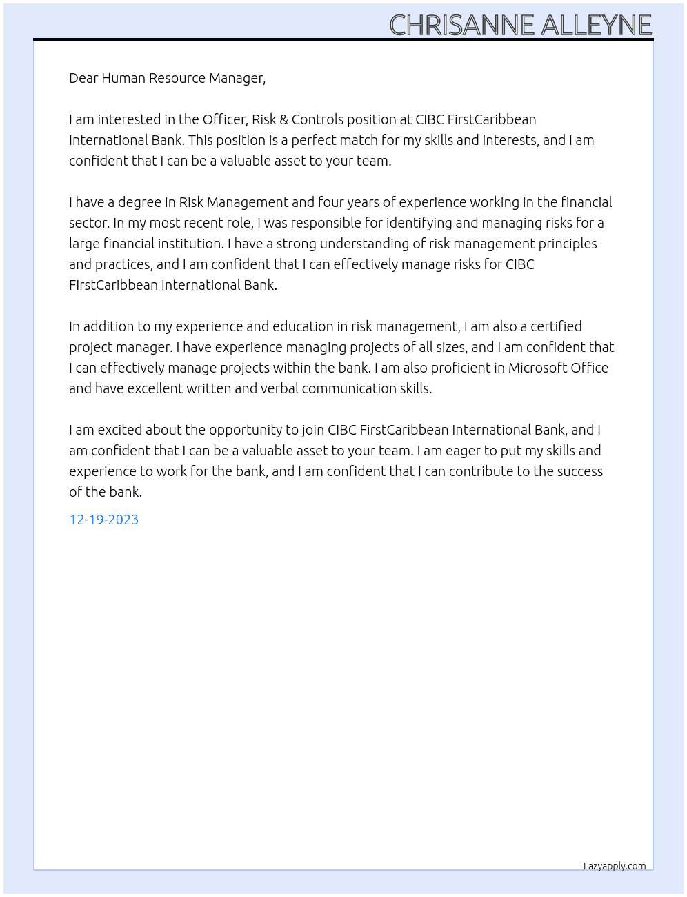 Officer, Risk & Controls  At CIBC FirstCaribbean International Bank Cover Letter
