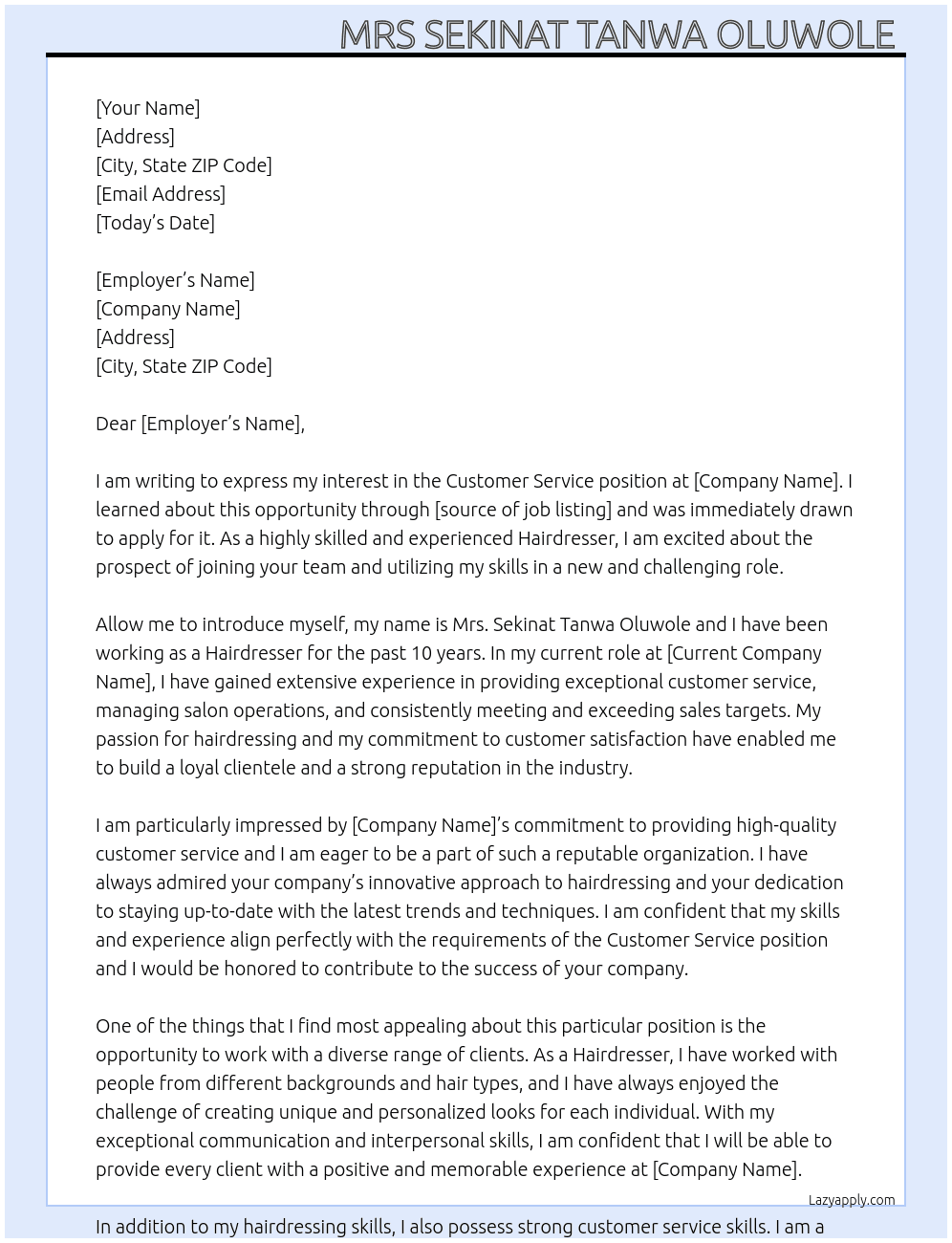 Hairdresser  At Customer service position  Cover Letter